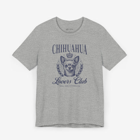 Chihuahua T-Shirt -  Chihuahua Lovers Club - Chihuahua Shirt for Women